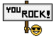 You rock!